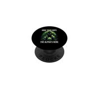 Funny Saying Hide Your Wife The Alphas Here PopSockets Adhesive PopGrip