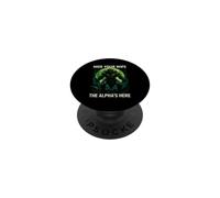 Funny Saying Hide Your Wife The Alphas Here PopSockets Adhesive PopGrip