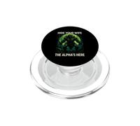 Funny Saying Hide Your Wife The Alphas Here PopSockets PopGrip for MagSafe