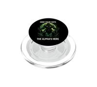 Funny Saying Hide Your Wife The Alphas Here PopSockets PopGrip for MagSafe