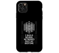 Funny Saying I Build Neural Networks Past My Bedtime AI Joke Case for iPhone 11 Pro Max