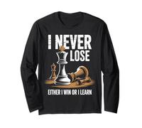 Funny Saying I Never Lose Either I Win or I Learn Chess Long Sleeve T-Shirt