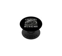 Funny Saying If The Moisture All Night Sarcastic PopSockets Adhesive PopGrip