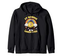 Funny Saying "It Burns When I Pee"! Sarcastic, Ironic Zip Hoodie