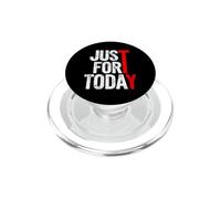 Funny Saying Just For Today Motivational PopSockets PopGrip for MagSafe