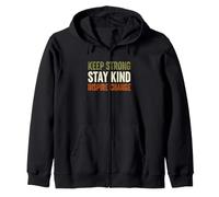 Funny Saying Keep Strong Stay Kind Inspire Change Zip Hoodie