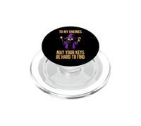 Funny Saying My Enemies May Your Keys Hard Find PopSockets PopGrip for MagSafe