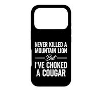Funny Saying Never Killed Mountain Lion But Choked Cougar Case for iPhone 17 Pro
