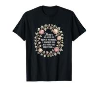 Funny Saying No Need Repeat Yourself I Ignored You T-Shirt