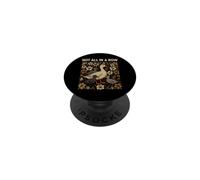 Funny Saying Not All Mom Duck Sarcastic Humorous PopSockets Adhesive PopGrip