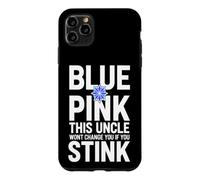 Funny Saying Pink This Uncle Wont Change You If You Stink Case for iPhone 11 Pro Max