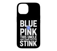 Funny Saying Pink This Uncle Wont Change You If You Stink Case for iPhone 14