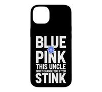 Funny Saying Pink This Uncle Wont Change You If You Stink Case for iPhone 14 Plus