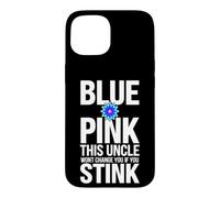 Funny Saying Pink This Uncle Wont Change You If You Stink Case for iPhone 15