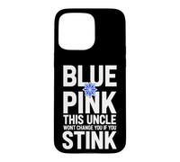 Funny Saying Pink This Uncle Wont Change You If You Stink Case for iPhone 15 Pro Max