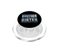 Funny Saying Proud Brother Wonderful Sister PopSockets PopGrip for MagSafe