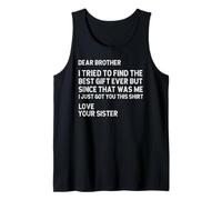 Funny Saying Retro Dear Brother I Tried to Find The Best Tank Top