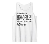 Funny Saying Retro Dear Brother I Tried to Find The Best Tank Top