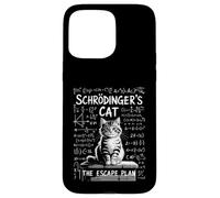 Funny Saying Schrodingers Cat The Escape Plan Joke Women Men Case for iPhone 15 Pro Max