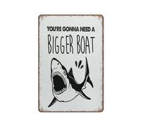Funny Saying Signs,You'Re Gonna Need A Bigger Boat Sign Funny Metal Sign Poster Wall Art For Kitchen Garden Bathroom Farm Home Coffee Decor Tin Sign,5.5X8 Inches