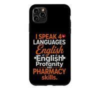 Funny Saying Speak 4 Languages English Profanity And Case for iPhone 11 Pro Max