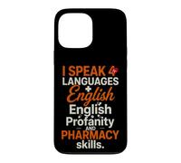 Funny Saying Speak 4 Languages English Profanity And Case for iPhone 13 Pro Max