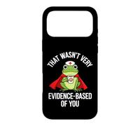 Funny Saying That Wasnt Very Evidence Based You Case for iPhone 17 Pro Max