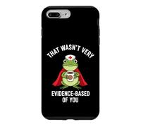 Funny Saying That Wasnt Very Evidence Based You Case for iPhone 7 Plus/8 Plus