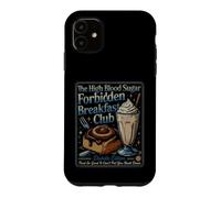 Funny Saying The Blood Sugar Forbidden Breakfast Club Case for iPhone 11