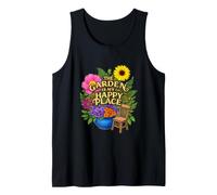 Funny Saying The Garden My Happy Place Sarcastic Tank Top
