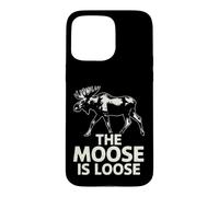 Funny Saying The Moose Loose Sarcastic Humorous Case for iPhone 15 Pro Max