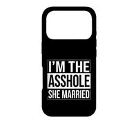 Funny Saying The She Married Sarcastic Humorous Case for iPhone 17 Pro