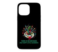 Funny Saying There Mistakes Only Happy Little Accidents Case for iPhone 13 Pro Max