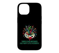 Funny Saying There Mistakes Only Happy Little Accidents Case for iPhone 14