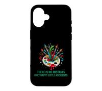 Funny Saying There Mistakes Only Happy Little Accidents Case for iPhone 16