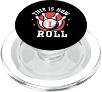 Funny saying This is how I Roll Fun Bowling Bowler PopSockets PopGrip for MagSafe