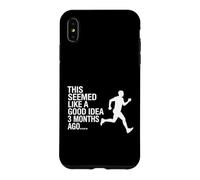 Funny Saying This Seemed Like Good Idea 3 Months Ago Case for iPhone XS Max