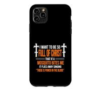 Funny Saying Want So Full Sarcastic Humorous Case for iPhone 11 Pro Max