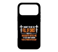 Funny Saying Want So Full Sarcastic Humorous Case for iPhone 17 Pro Max