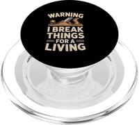 Funny Saying Warning I Break Things For A Living PopSockets PopGrip for MagSafe