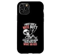 Funny Saying What An Turn Around Joke Skeleton Women Men Case for iPhone 11 Pro