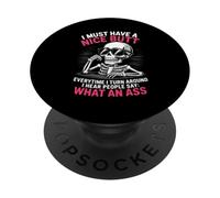 Funny Saying What An Turn Around Joke Skeleton Women Men PopSockets Adhesive PopGrip