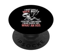 Funny Saying What An Turn Around Joke Skeleton Women Men PopSockets Adhesive PopGrip