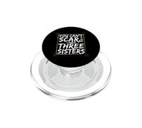 Funny Saying You Cant Scare Have Three Sisters PopSockets PopGrip for MagSafe