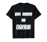Funny Saying: You Might Be Drunk T-Shirt