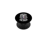 Funny Saying Your First Mistake Thinking I Was Sheep PopSockets Adhesive PopGrip
