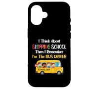 Funny School Bus Driver Gift Back To School Skipping School Case for iPhone 16