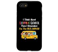 Funny School Bus Driver Gift Back To School Skipping School Case for iPhone SE (2020) / 7 / 8