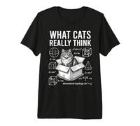 Funny Science Physics Cat in Box What Cats Really Think Premium T-Shirt
