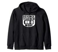 Funny Science Teacher On Mode Activated with Atom Symbol Zip Hoodie